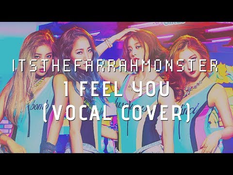Wonder Girls (원더걸스) - I Feel You [VOCAL COVER]