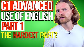 This is DIFFICULT! How to PASS C1 Advanced Use of English Part 1 - Cambridge Advanced (CAE)