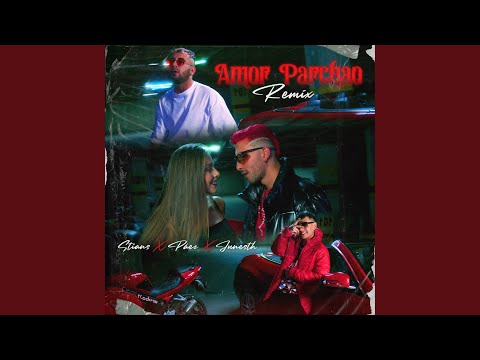 Amor Parchao (Remix)