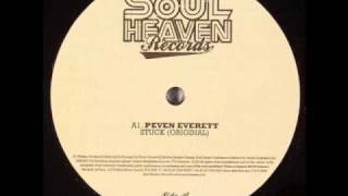 Peven Everett - Stuck (Original Intro Edit)