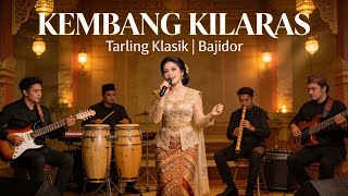Download lagu KEMBANG KILARAS (IYENG SUPARNI) TARLING KLASIK | BAJIDOR COVER 🪈🪘 mp3