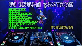 Download lagu Dj Indah Yastami Fullbass #dj2022terbaru #djterbaru #djviral mp3