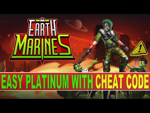 Earth Marines Trophy & Achievement Guide | Easy Platinum With Cheat Code