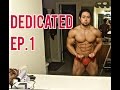 My Current 180 LB Physique | DEDICATED | Episode 01