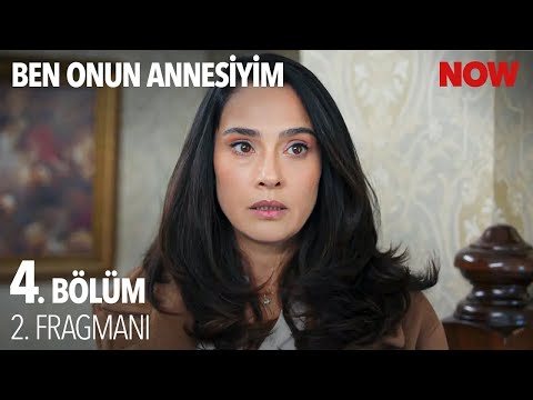 Ben Onun Annesiyim 4. Bölüm 2. Fragmanı