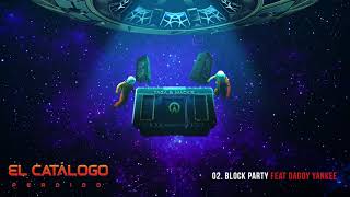 Block Party - Yaga &amp; Mackie x Daddy Yankee | El Catálogo Perdido
