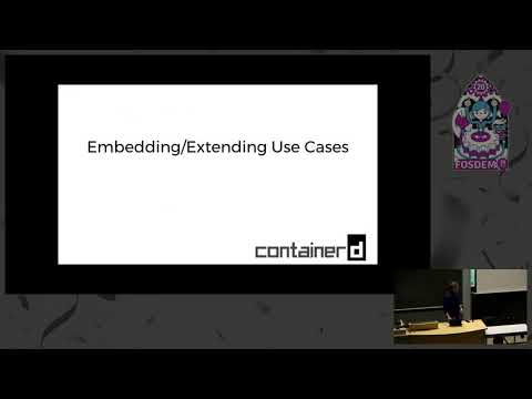 Extending and embedding: containerd project use cases A 2020 containerd project update and descript…
