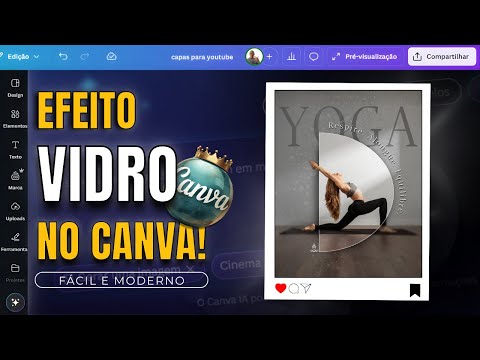 Como Criar Efeito Vidro no Canva com o App Glass Maker (Passo a Passo)