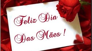 FELIZ DIA DAS MÃES PARA TODAS AS MÃES🎂 PARABÉNS A TODAS VOCÊS 🎂