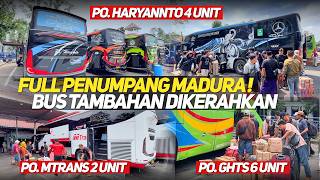 Download lagu LONJAKAN PENUMPANG MADURA BUS TAMBAHAN DIKERAHKAN‼️HR, GHTS, MTRANS SEMUA AUTO FULL SEAT‼️ mp3