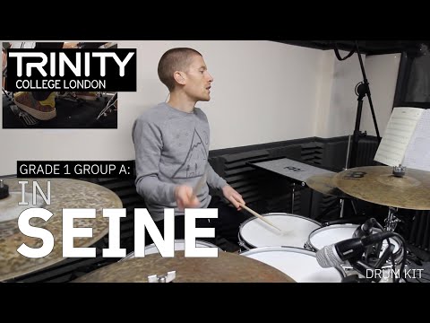 Grade 1 Group A: 'In Seine' - Mike Osborn (Trinity College London Drum Kit 2020-2023)