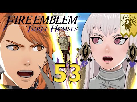Retribution! |Let's Play #5| Fire Emblem Three Houses (Golden Deer) ~ Part 53