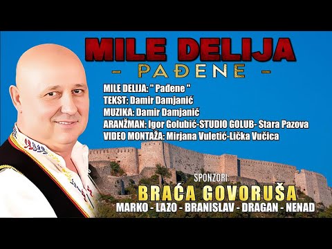 Mile Delija - Padjene