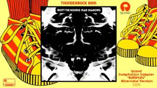 Mott The Hoople - Thunderbuck Ram ("BUMPERS" Alternate Version - Remastered) [Hard Rock] (1970)