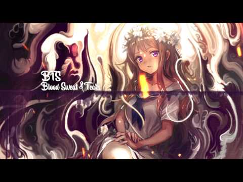 【Nightcore】BTS - Blood Sweat & Tears