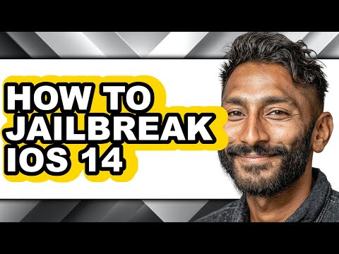 How to Jailbreak Ios 14 - Easy Guide