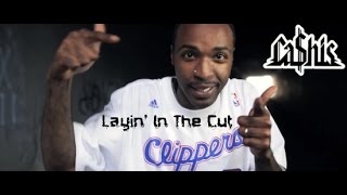 Ca$his - Layin&#39; In The Cut (Official Video)