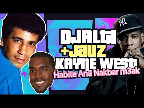 Djalti Ft JayZ Ft Kanye West - Habit Ana Nakbar M3ak ( Rai Rap Remix 2022 )  | Disco Haram