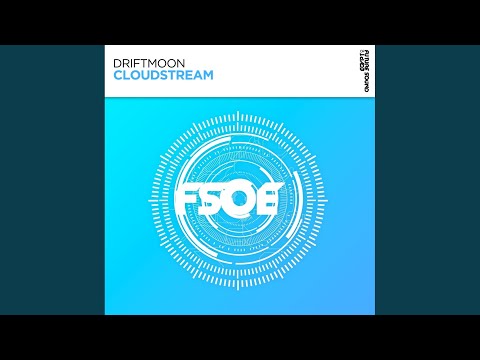 Cloudstream (Extended Mix)
