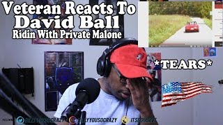 (VETERAN REACTS TO) David Ball - Riding With Private Malone REACTION!