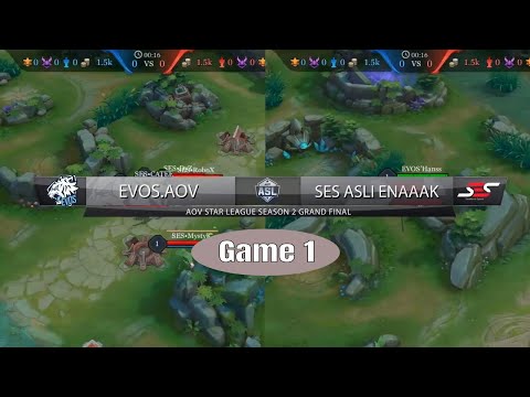 SES vs EVOS Game 1 - Grand Final ASL Season 2 - Garena AOV (Arena of Valor)