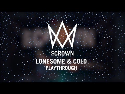 Ivy Crown - Lonesome and Cold (Playthrough)