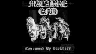 MACABRE END - Consumed by Darkness [Full Demo '90/7"EP '91]