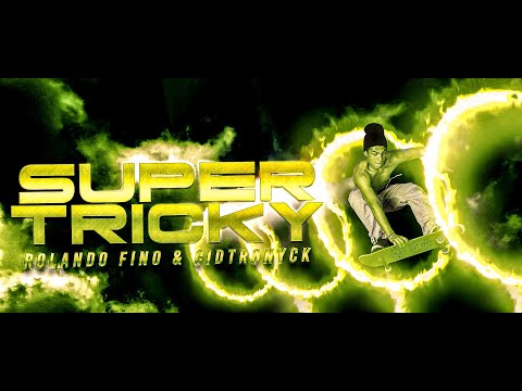 Rolando Fino - SuperTricky (prod by Cidtronick)