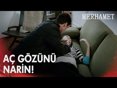 Narin, Ailesinin Hayalini Görünce Bayıldı - Merhamet Özel Klip