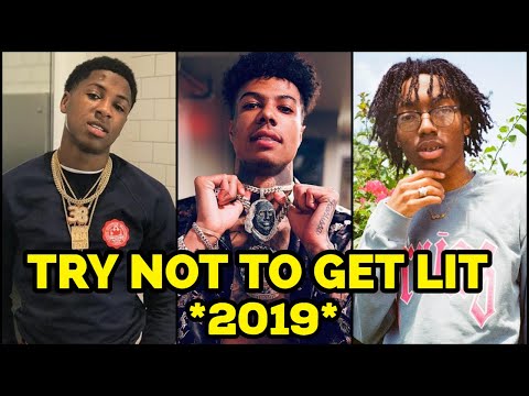 TRY NOT TO GET LIT 2019! 🔥 NBA Youngboy, NLE Choppa, Blueface, Lil Tecca & More) Video
