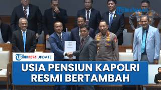 Momen DPR Sahkan RUU Polri Jadi Undang-Undang, Presiden Kini Bisa Perpanjang Usia Pensiun Kapolri