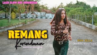 Download lagu Remang kerinduan - Rika zella - Lagu Slow rock indonesia hist ( Music Vidio ) mp3 Download lagu Remang kerinduan - Rika zella - Lagu Slow rock indonesia hist ( Music Vidio ) mp3