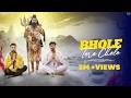 BHOLE TERE CHELE Official Video Kp Kundu Bintu Pabra Mohit Chahar Bholenath Song ️