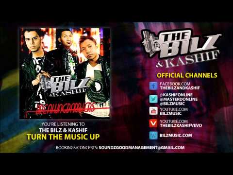 The Bilz & Kashif - Turn the Music Up (Official Song)
