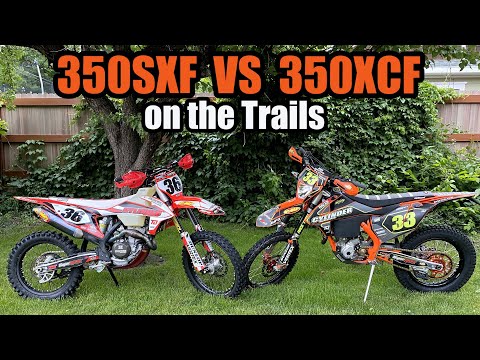350SXF vs 350XCF (on the trails)