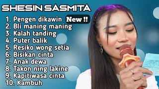 Download lagu FULL ALBUM TERBARU 2025 SHESIN SASMITA PENGEN DIKAWIN - BLI MANING MANING - KALAH TANDING mp3