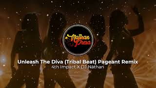 Unleash The Diva (Tribal Beat) Pageant Remix by 4th Impact