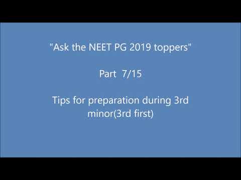 Preparation tips for a 3rd year student | NEET PG 2019 TOPPERS INTERVIEW part 7/15 | AIR 1,20,30,106