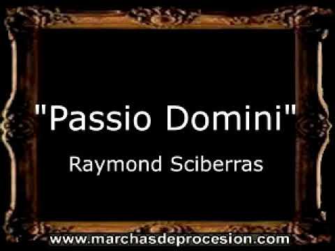 Passio Domini - Raymond Sciberras [MA]
