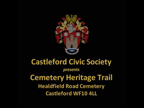 Castleford Civic Society Healdfield Road Cemetery Trail.