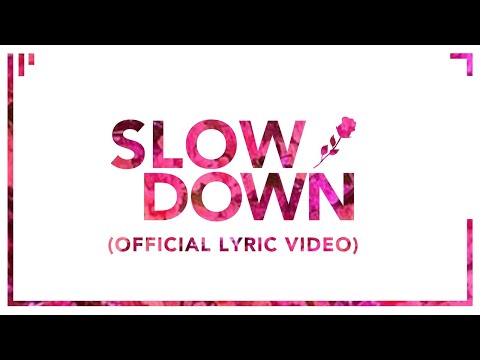 James Marriott - Slow Down (Official Lyric Video)