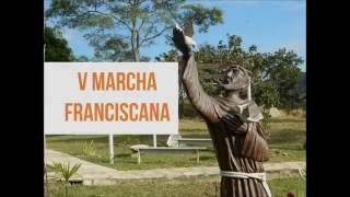 [V Marcha Franciscana 2016 (Frades Franciscanos – OFM)]