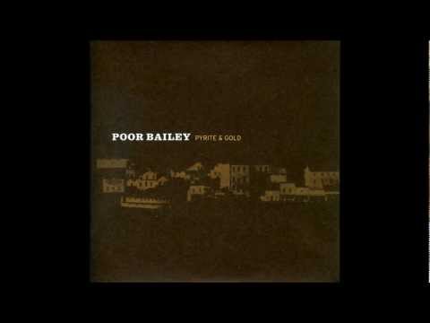 Poor Bailey - Gateway to the Delta (Revisited)