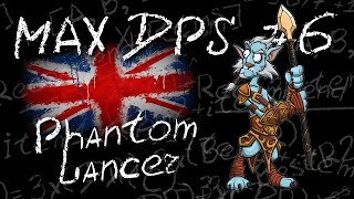 Maximum DPS - English Season: Phantom Lancer