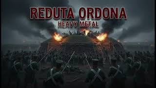 Reduta Ordona (Wersja Heavy Metal)