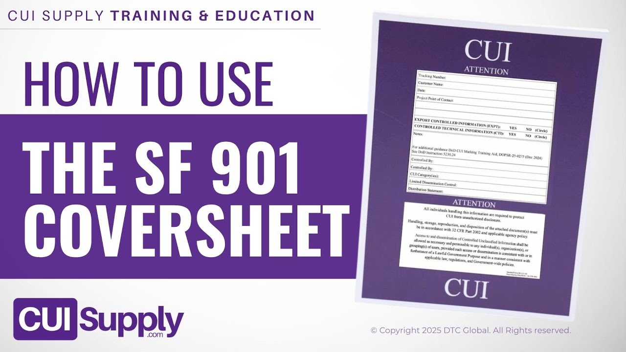 How To Use the SF 901 CUI Coversheet