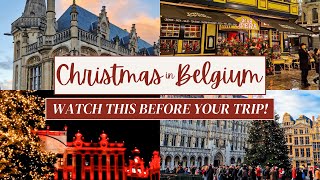 Ultimate Belgium in Christmas Holiday Guide: Christmas Markets, Top Things to Do & Travel Tips!