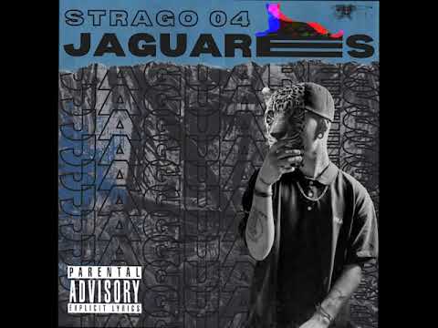 JAGUARES - STRAGO ZERO FOUR  prod.Strago