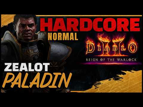 [Normal] HARDCORE Zealot Paladin Guided Playthrough | Diablo 2 RotW