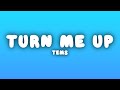 Tems - Turn Me Up (Lyrics)